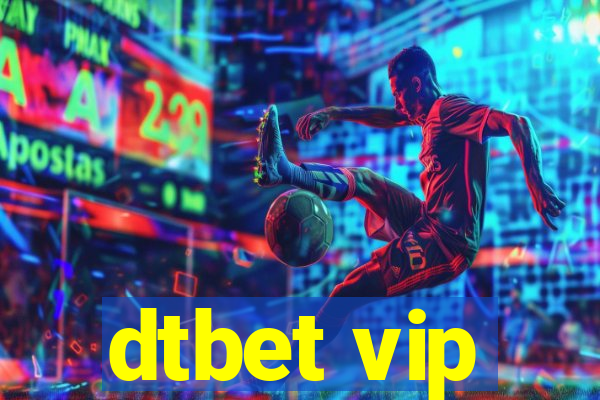 dtbet vip